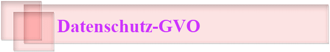 Datenschutz-GVO
